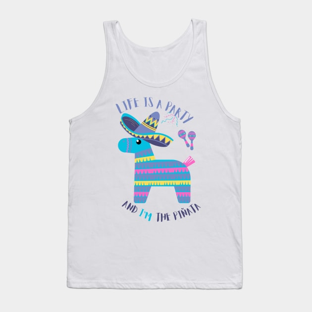 White Life is a party and I'm the pinata - funny Tank Top by LukjanovArt
